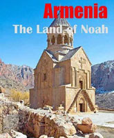 Armenia - The Land Of Noah /  -  